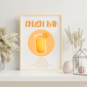 Orange Crush Bar Sign, Bar Art, Bar Sign, Digital Download, 5x7, 8.5x11 in, Crush Bar Sign, Cocktail Bar Print, Signature Drink/Cocktail