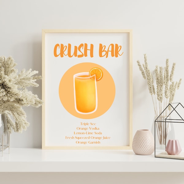 Orange Crush Bar Sign, Bar Art, Bar Sign, Digital Download, 5x7, 8.5x11 in, Crush Bar Sign, Cocktail Bar Print, Signature Drink/Cocktail