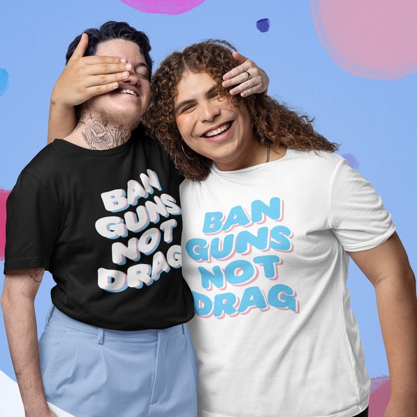 Pride Shirt | Support Drag Shirt | Ban Guns Not Drag | Drag is Not A Crime Shirt | Transgender Shirt, Pride Month Unisex Heavy Cotton Tee