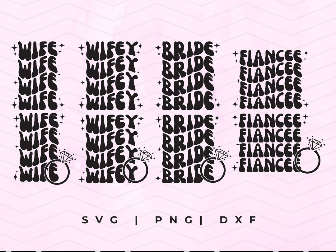 Retro Groovy Wife SVG Bundle Wifey SVG Bride Svg Fiancee - Etsy México