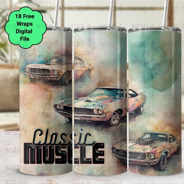 Classic Muscle Cars Tumbler Wrap PNG, Sublimation Tumbler, 20 oz Skinny Tumbler, Instant Download, Classic Cars Wrap, Muscle Car Dad png