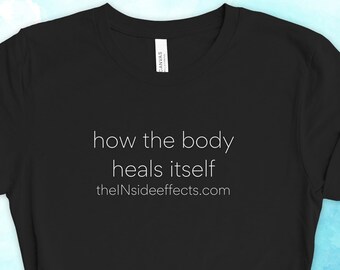 how the  body heals itself, the INside effects Movie Short Sleeve T-Shirt, Movie Shirt, Gift For Her, Gift For Him, Birthday Gift