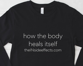 how the body heals itself Long Sleeve Jersey Shirt, the INside effects Movie, Movie Shirt, Gift For Her, Gift For Him, Birthday Gift