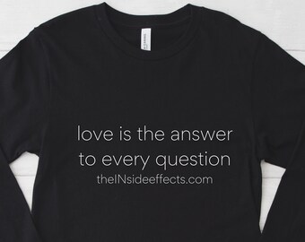 love is the answer to every question Long Sleeve Jersey Shirt, the INside effects Movie, Movie Shirt Gift For Her Gift For Him Birthday Gift