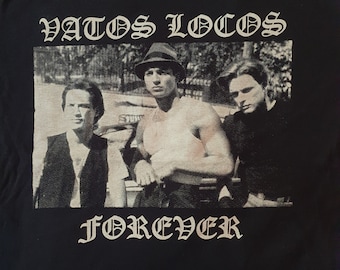 Vatos locos for ever T-shirt. Limited desing.