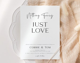 Minimalist Wedding Invitation Template:Printable Nothing Fancy Just Love Invite (Digital Download)