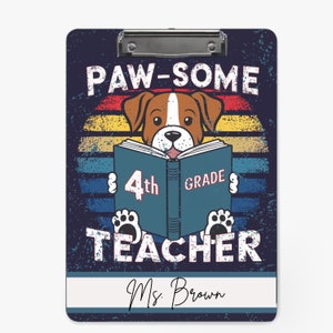 Paw-some Teacher 4th Grade For Name Clipboard  Sublimation Design PNG Instant Digital Download Files For Sublimate 9.1W by 12.6H Dog Lovers
