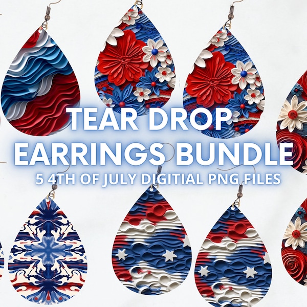 3D 4th of July Tear Drop Earring Sublimation PNG Instant Download, Memorial Day, Fourth of July Patriot Gift Moma Teardrop Red White Blue