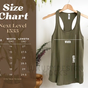 May include: Size chart for a green tank top with measurements in inches. The chart shows the width and length of the tank top in sizes XS, S, M, L, XL, and 2XL. The text "Next Level 1533" is also included.
