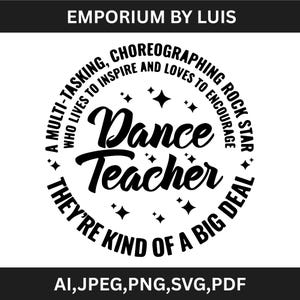 Dansleraar svg, cadeau dansleraar, een grote echte svg, The Best Teachers svg, waardering dansleraar svg, digitaal bestand, bestanden voor Cricut