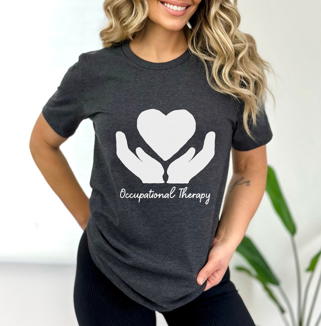 Occupational Therapy Shirt, Pediatric Occupational Therapy Shirt, OT ...