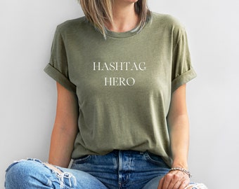 Hashtag Hero Unisex Shirt, Marketing Gifts, Marketer Shirt, Gift for Marketer, marketing major, business student shirt