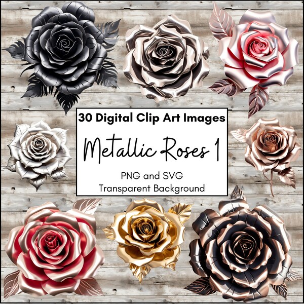 Metal Roses Digital Clipart Pack, Immediate Download Floral Clip Art, Metal Texture PNG and SVG Printable for Scrapbook, Cards, Stickers