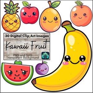 Cute Happy Kawaii Fruit Clip Art, Smiling Faces Anime Food Clipart, PNG and SVG Illustration Set, Farmers Market Fun, Digital Scrapbooking