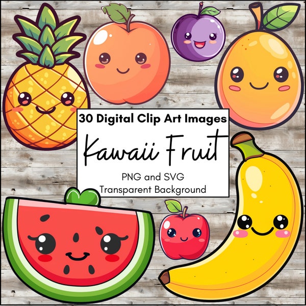 Cute Happy Kawaii Fruit Clip Art, Smiling Faces Anime Food Clipart, PNG and SVG Illustration Set, Farmers Market Fun, Digital Scrapbooking