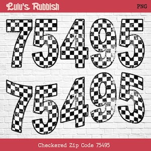 May include: Black and white chequered numbers 7, 5, 4, 9, and 5. The numbers are in a distressed, vintage style. The text "Checkered Zip Code 75495" is below the numbers.