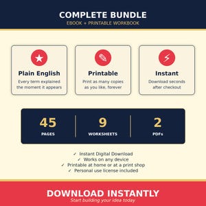 May include: A digital product bundle graphic with the text "COMPLETE BUNDLE" and "EBOOK + PRINTABLE WORKBOOK." Features include "Plain English," "Printable," and "Instant" download. The bundle includes 45 pages, 9 worksheets, and 2 PDFs. The bottom banner reads "DOWNLOAD INSTANTLY."
