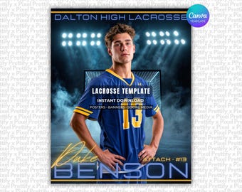 May include: A digital lacrosse template featuring a blue and yellow jersey with the number 13. Text includes DALTON HIGH LACROSSE, LACROSSE TEMPLATE, INSTANT DOWNLOAD, POSTERS, BANNERS, SOCIAL MEDIA, DUKE, and BENSON. The background shows stadium lights.