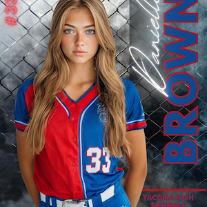 May include: A young woman in a red and blue softball uniform with the number 33. The text "Danielle Brown" is written in cursive. The words "Catcher" and "Tacoma High Softball 2025" are also visible.