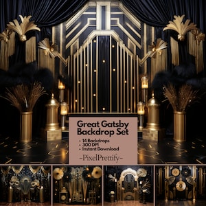 May include: A set of 14 digital backdrops featuring a Great Gatsby theme. The backdrops are black and gold with geometric patterns and include decorative elements like feathers, candles, and lamps. The text "Great Gatsby Backdrop Set" is displayed in the center of the image. The text below the title reads "14 Backdrops, 300 DPI, Instant Download -PixelPrettify-"