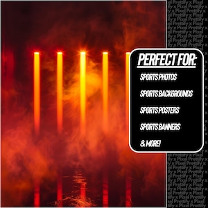 May include: A digital background with vertical orange light beams against a red and orange smoky backdrop. The image includes a black box with white text that reads "PERFECT FOR: SPORTS PHOTOS, SPORTS BACKGROUNDS, SPORTS POSTERS, SPORTS BANNERS & MORE!"