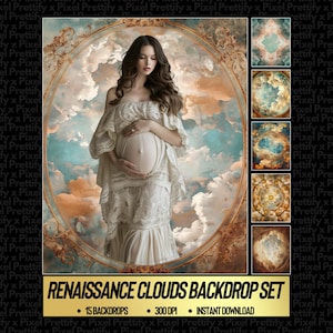 May include: A digital backdrop set featuring a pregnant person in a white dress, set against a backdrop of Renaissance-style clouds. The image includes a gold-framed portrait and several cloudscape variations. Text on the image reads "RENAISSANCE CLOUDS BACKDROP SET".