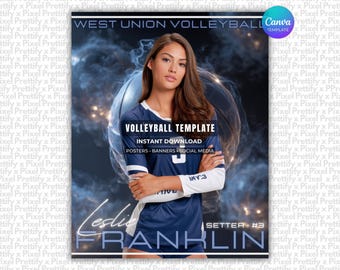 May include: A digital volleyball template featuring a person in a navy blue and white jersey with the text WEST UNION VOLLEYBALL, VOLLEYBALL TEMPLATE, INSTANT DOWNLOAD, POSTERS, BANNERS, SOCIAL MEDIA, LESLIE FRANKLIN, and SETTER #3.
