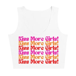 Sapphic Kiss More Girls Crop Top