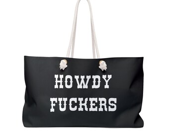 Howdy Weekender Bag | Country girl tote bag | Weekend Travel Bag for Trip to the Blue Ridge Mountains