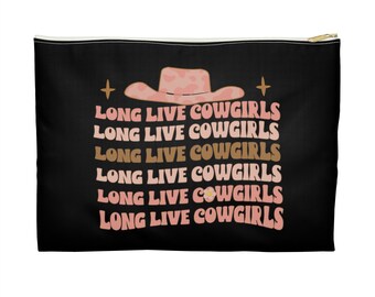 Long Live Cowgirls Accessory Pouch Bag | Rodeo Cowgirl + Country Music Concerts