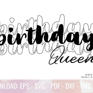 Birthday Queen Svg | Happy Birthday Svg, Its My Birthday Svg ...