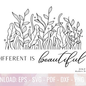 Anders is mooi | Wilde bloem SVG, goede vibes SVG | Zuster citeert Svg, eetbare bloemen | Geest lichaam ziel, Sassy kleine ziel Svg