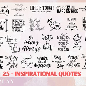 25 Niedliche Inspirations-Bundle-Svg | Inspirierende Zitate Wandtattoos | positive vibes only svg für tshirt | Worte der Weisheit, Cricut geschnitten Dateien