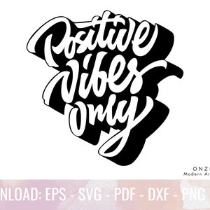 Ambiances positives seulement Svg | Bonnes vibrations d’été, Positive Mindset Svg | Sassy petite âme Svg, Mignon inspirant Svg | Esprit âme, faites glisser Télécharger