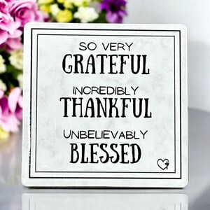 Thankful Grateful Blessed, Ceramic Magnet, Gratitude Gift for Her