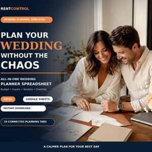 Puede incluir: Un anuncio de hoja de cálculo digital para planificar bodas con el texto RENTCONTROL, PLAN YOUR WEDDING WITHOUT THE CHAOS, ALL-IN-ONE WEDDING PLANNER SPREADSHEET, EXCEL, GOOGLE SHEETS, INSTANT DOWNLOAD y 10 CONNECTED PLANNING TABS.