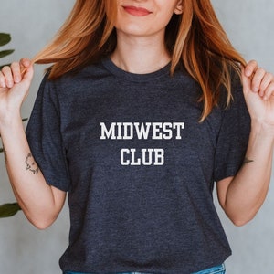 Midwest Sweatshirt, Midwestern Crewneck, Midwest Travel Gift, Midwesterner Tee, Midwest Souvenir, Midwest Bachelorette, Trendy Varsity Shirt
