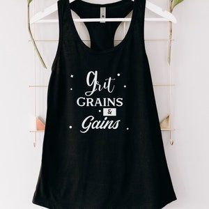 Grit Grains and gains-tanktop, workouttanktop dames, fitnesstanktop, gymtanktop, workouttanktop, TheFitFarmCO, cadeau voor sportschoolbezoeker, cadeau voor vriendin