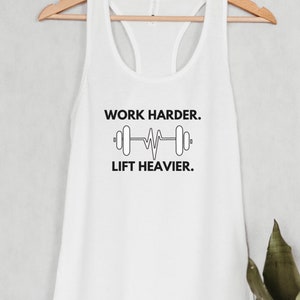 Work Harder Lift Heavier, Gym Tanktop, Women&#39;s Tanktop, Unique tanktop, Exercise Tank, workout outfit, gift for gym goer