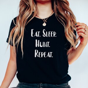 Gift Shirt for Hunter, Funny Hunter Shirt, Deer Hunter Shirt, Hunting Season Shirt, Hunter Gift
