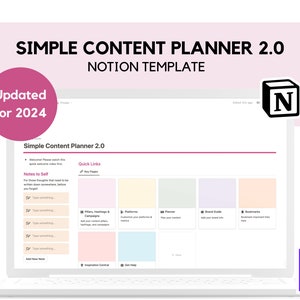 May include: A laptop computer screen displaying a Notion template for a simple content planner. The template is titled "Simple Content Planner 2.0" and is updated for 2024. The template includes sections for notes to self, pillars, hashtags, and campaigns, platforms, planner, brand guide, and bookmarks.
