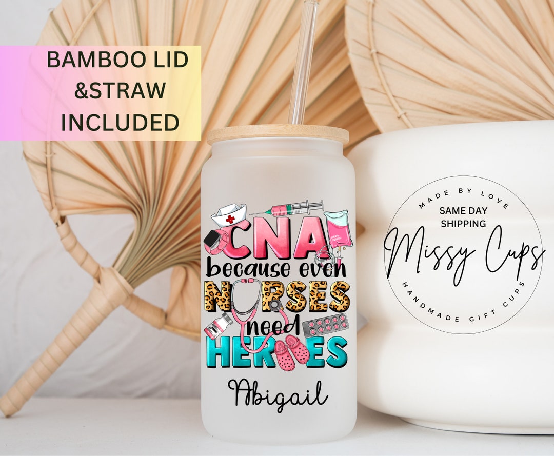 Certified Nurse Assistant Glass Cup, CNA Glass Tumbler, CNA Gifts, Cna