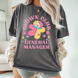 Clown Club Tshirt Comfort Colors Clowncore Clothing Kidcore Clowncore Kidcore Clothes Kidcore Shirt Unhinged Shirts Clown Shirt