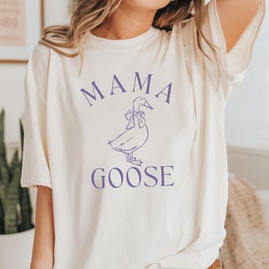 Mama Goose Shirt  Silly Goose Shirt Silly Goose Tee Goose Shirt Silly Mama Goose Momma Goose Shirt Pregnancy Reveal Mama Coquette Shirt