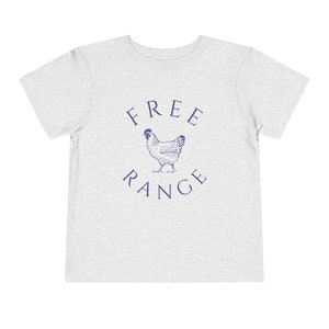 Free Range Chicken T Shirt Toddler Chicken Shirt Homeschool Shirt Silly Shirt Unhinged Shirt Farm Chicken Shirt Feral Toddler Shirt image 7