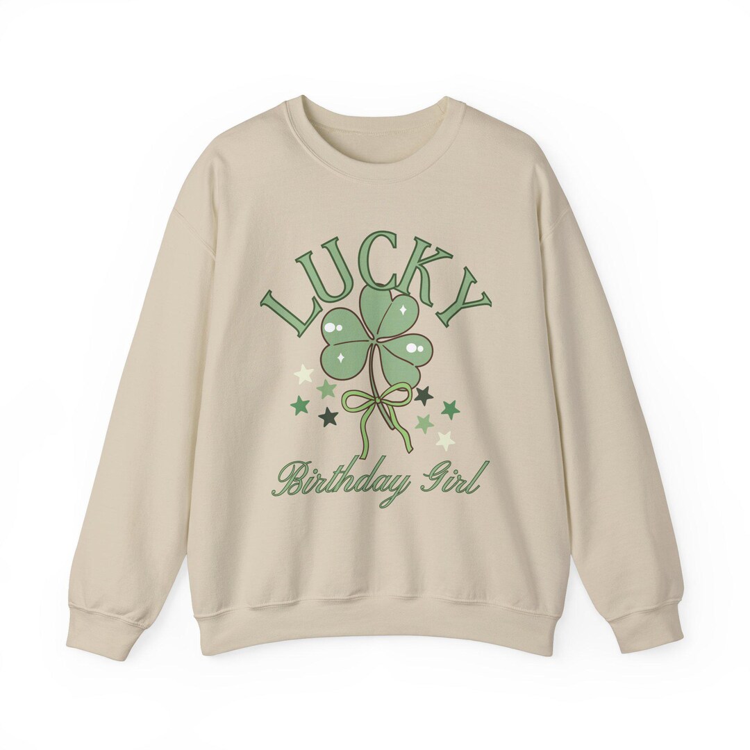 Sweatshirt Femme St Patrick's Day 'Born Lucky Birthday Girl' - Anniversaire Chanceux Irlandais