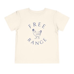 Free Range Chicken T Shirt Toddler Chicken Shirt Homeschool Shirt Silly Shirt Unhinged Shirt Farm Chicken Shirt Feral Toddler Shirt image 4