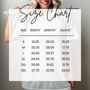 May include: A white t-shirt with a size chart overlay. The chart lists sizes S through 3XL, with corresponding measurements for width, length, and sleeve length in inches. The text "Size Chart" is at the top.