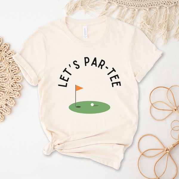 Let's Par-Tee birthday t shirt for adults Mom and dad golf birthday party shirt golf party birthday t shirt golf shirt men golf shirt women