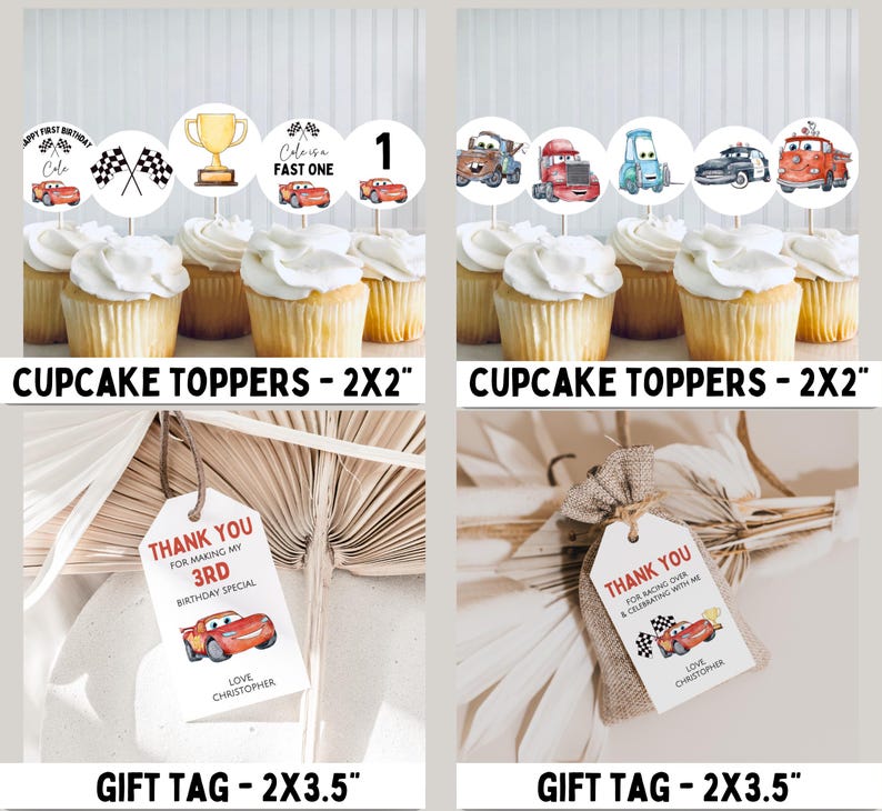 May include: Set of printable cupcake toppers and gift tags featuring Cars characters. The cupcake toppers are 2 inches in diameter and the gift tags are 2.5 inches by 3.5 inches. The toppers include a trophy, checkered flag, number 1, and various Cars characters. The gift tags feature a Cars character and the text "Thank you for making my 3rd birthday special." and "Thank you for racing over and celebrating with me."